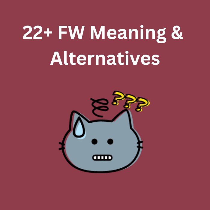 FW Meaning