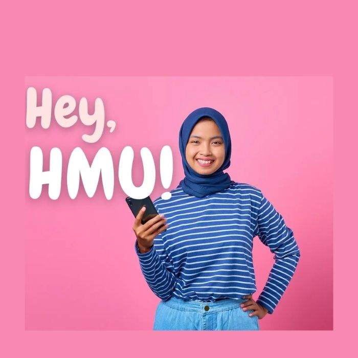 HMU Mean in Text