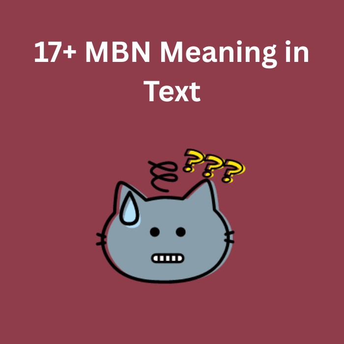 MBN Meaning