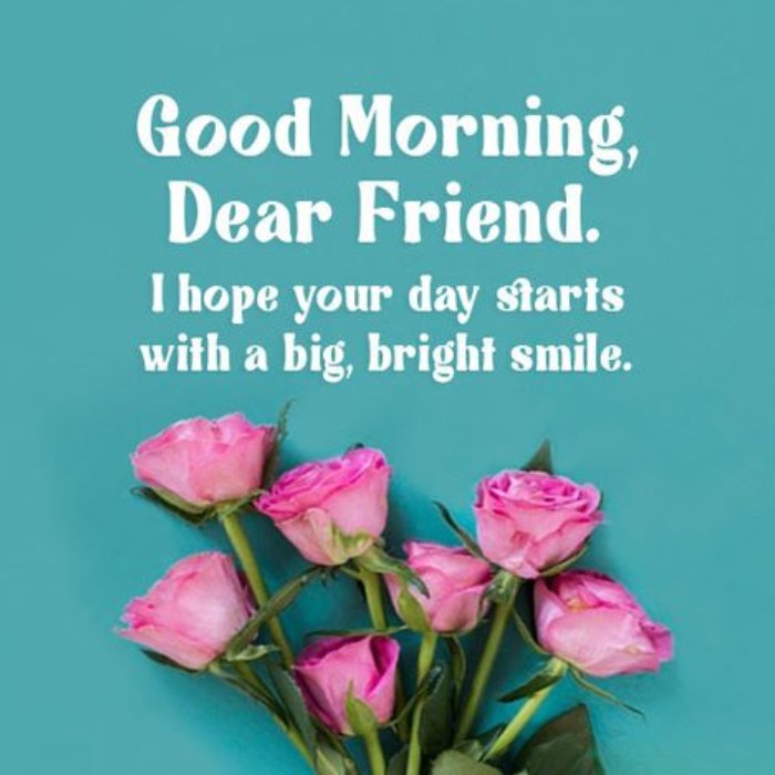 good morning message for a friend