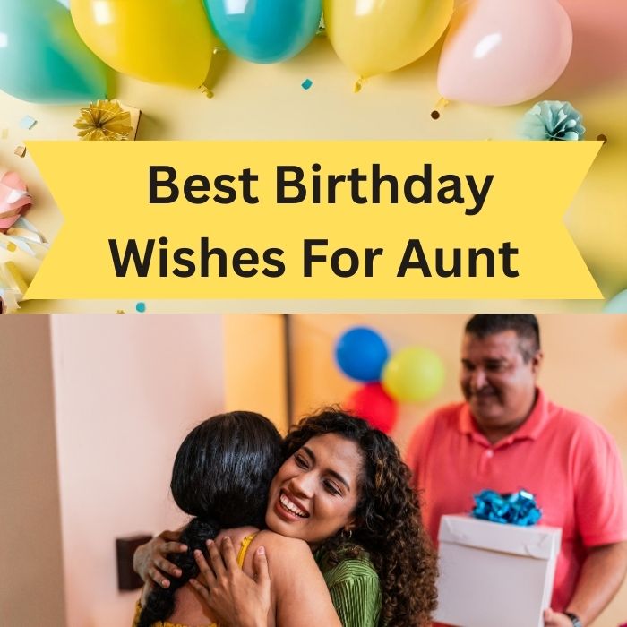 Best Birthday Wishes For Aunt