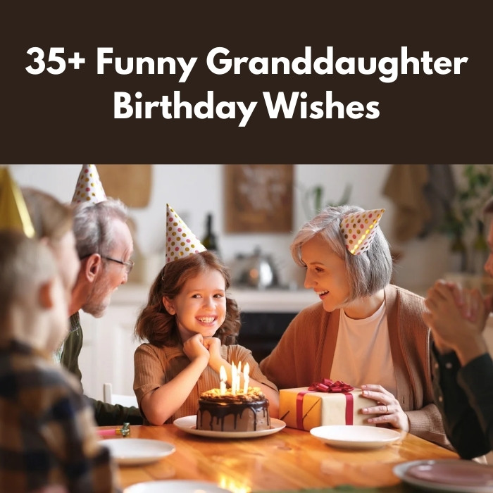 Granddaughter Birthday Wishes